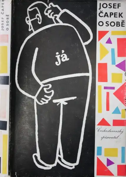 O sobě - Josef Čapek /bazarové zboží/