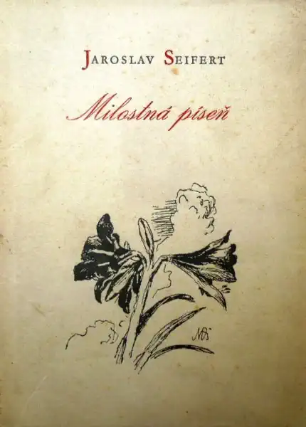Milostná píseň - Jaroslav Seifert /bazarové zboží/