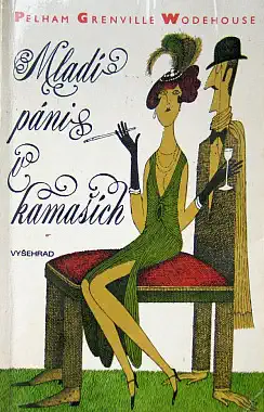 Mladí páni v kamaších - Pelham Grenville Wodehouse /bazarové zboží/