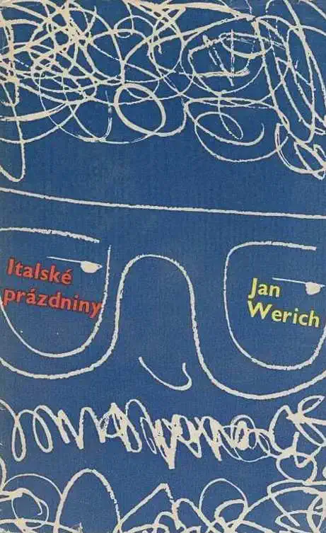 Italské prázdniny - Jan Werich /bazarové zboží/
