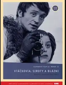 Vtáčkovia, siroty a blázni - DVD /slim/