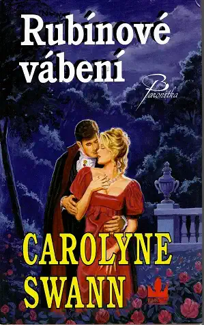 Rubínové vábení - Carolyne Swann ( bazarové zboží )