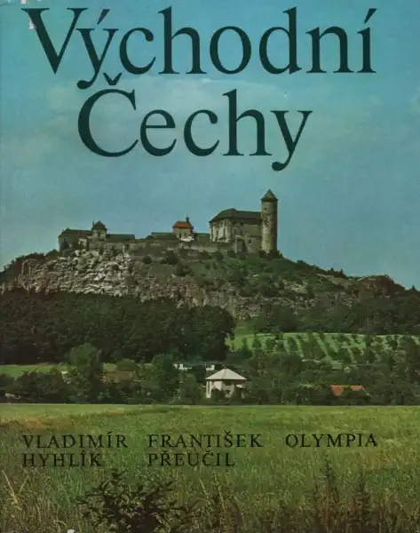 Východní Čechy - Vladimír Hyhlík a František Přeučil /bazarové zboží/
