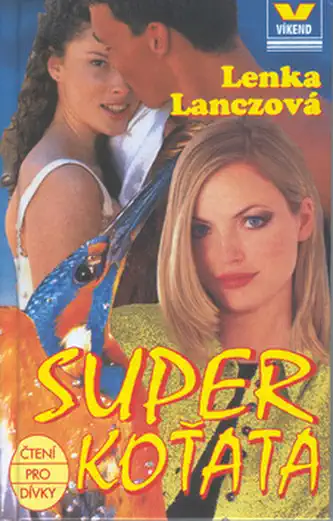 Super koťata - Lenka Lanczová /bazarové zboží/