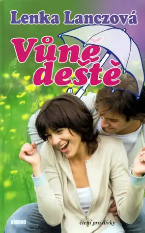 Vůně deště - Lenka Lanczová /bazarové zboží/