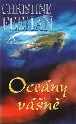 Oceány vášně - Christine Feehan /bazarové zboží/