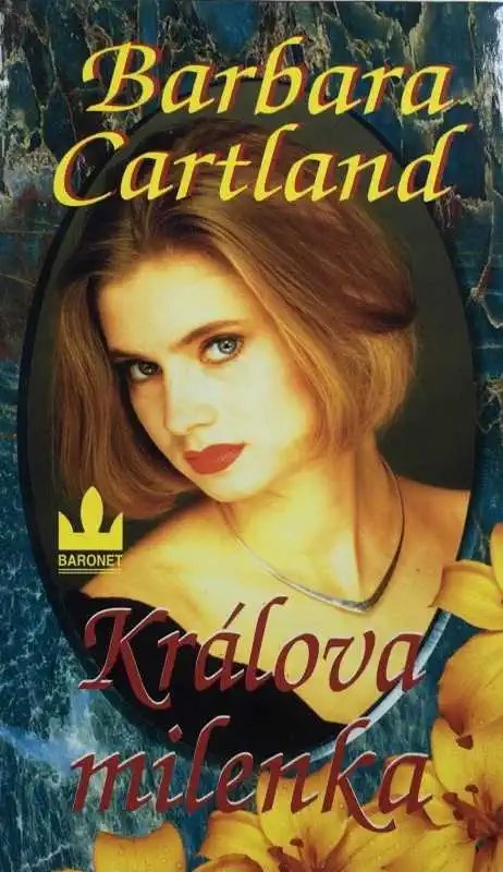 Králova milenka - Barbara Cartland /bazarové zboží/