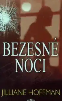 Bezesné noci - Jilliane Hoffman /bazarové zboží/
