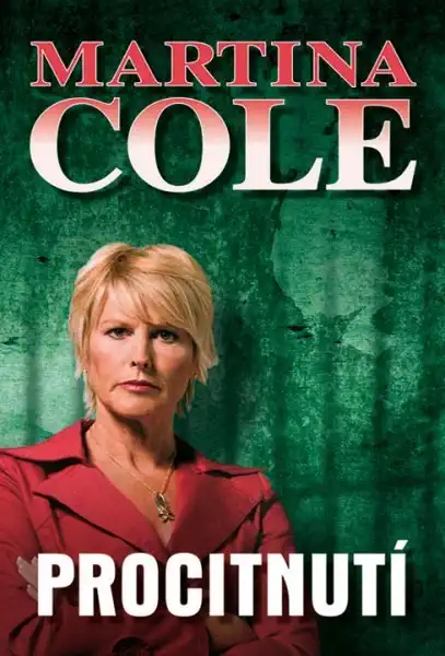 Procitnutí - Martina Cole /bazarové zboží/