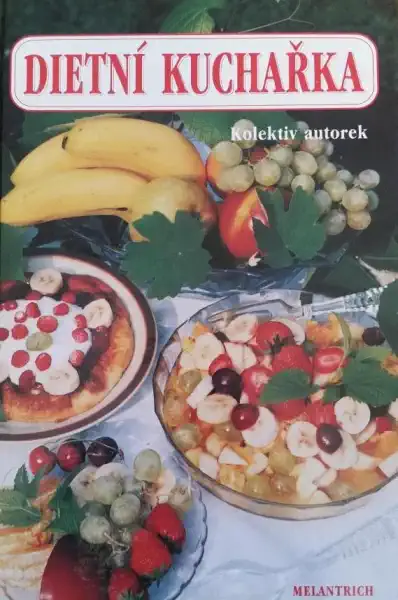 Dietní kuchařka - Kolektiv autorek /bazarové zboží/