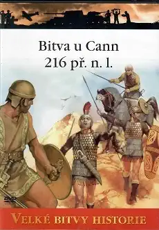 Velké bitvy historie - Bitva u Cann 216 př. n.l. - DVD /slim/