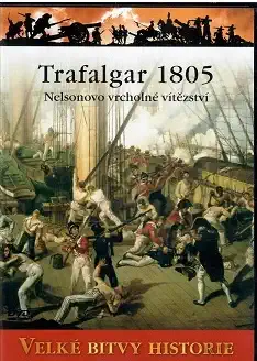 Velké bitvy historie - Trafalgar 1805 - DVD /slim/