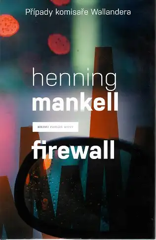 Firewall - Henning Mankell ( bazarové zboží )