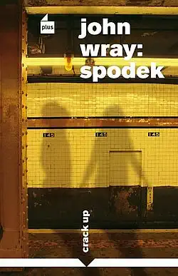 Spodek - John Wray