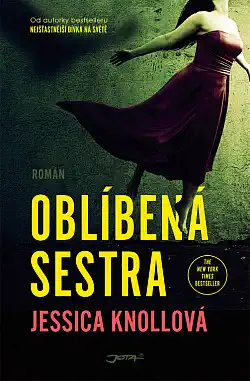 Oblíbená sestra - Jessica Knoll
