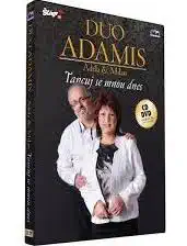 Duo Adamis Adéla & Milan - Tancuj se mnou dnes - CD+DVD /plast/