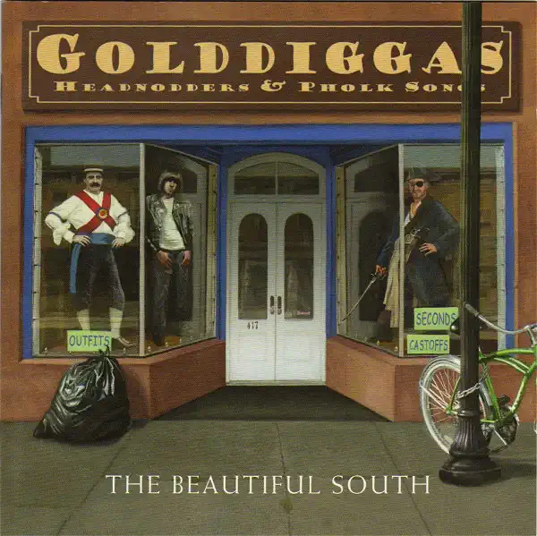 The Beautiful South - Golddiggas, Headnodders & Pholk Songs - CD /plast/