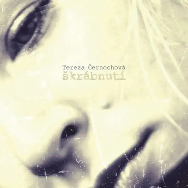 Tereza Černochova - Škrábnutí - CD /plast/