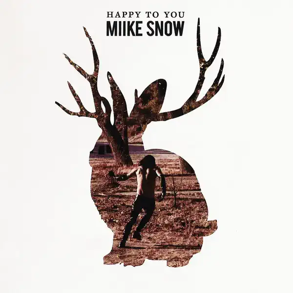 Miike Snow - Happy to You - CD /plast/