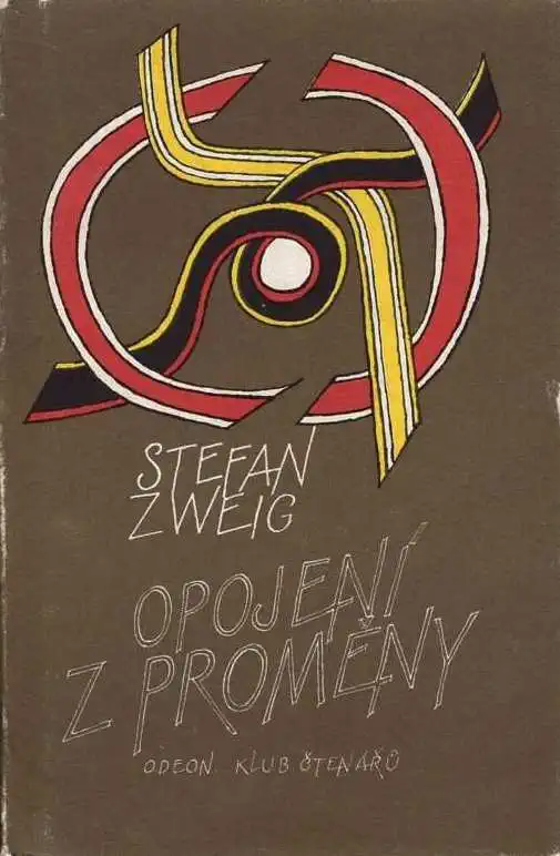 Opojení z proměny - Stefan Zweig /bazarové zboží/