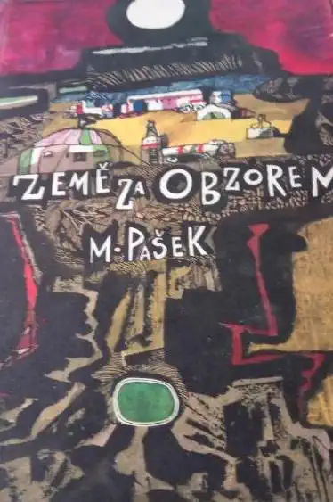 Země za obzorem - Mirko Pašek /bazarové zboží/