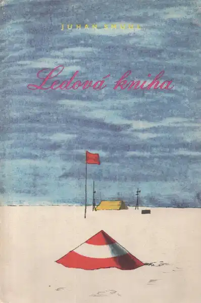 Ledová kniha - Juhan Smuul /bazarové zboží/