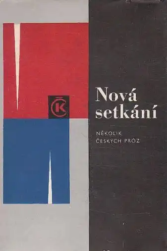 Nová setkání - kolektiv autorů /bazarové zboží/