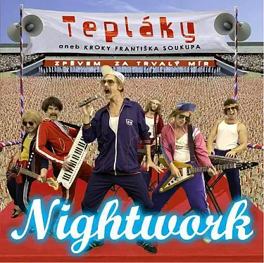 Nightwork - Tepláky aneb Kroky Františka Soukupa - CD /plast/