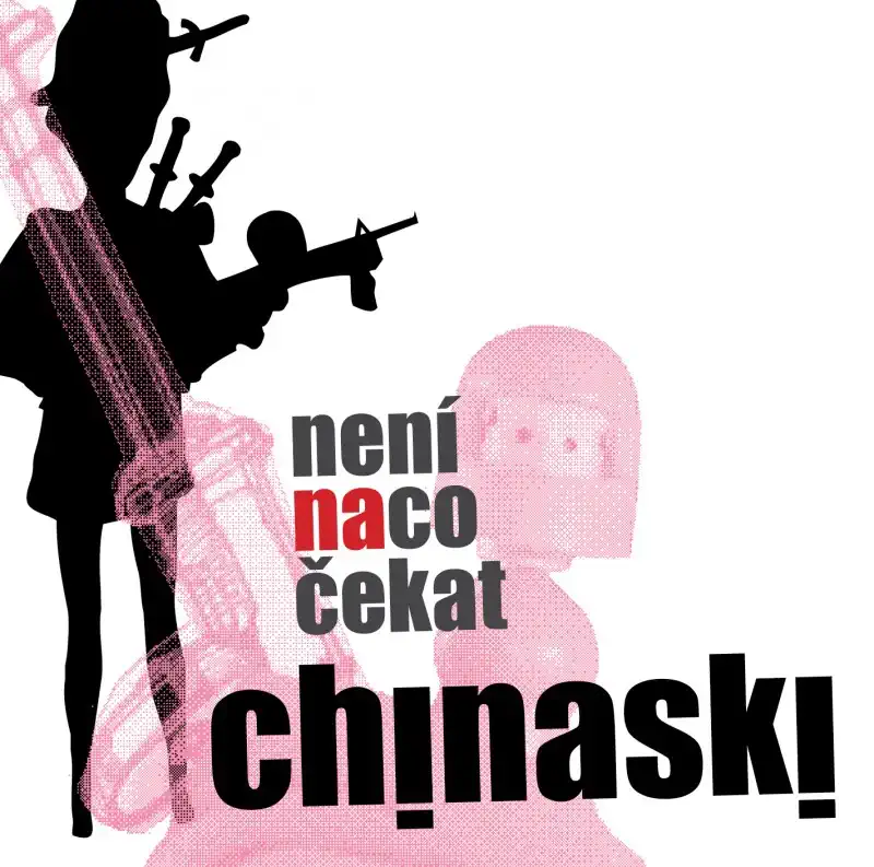 Chinaski - Není na co čekat - CD /plast/
