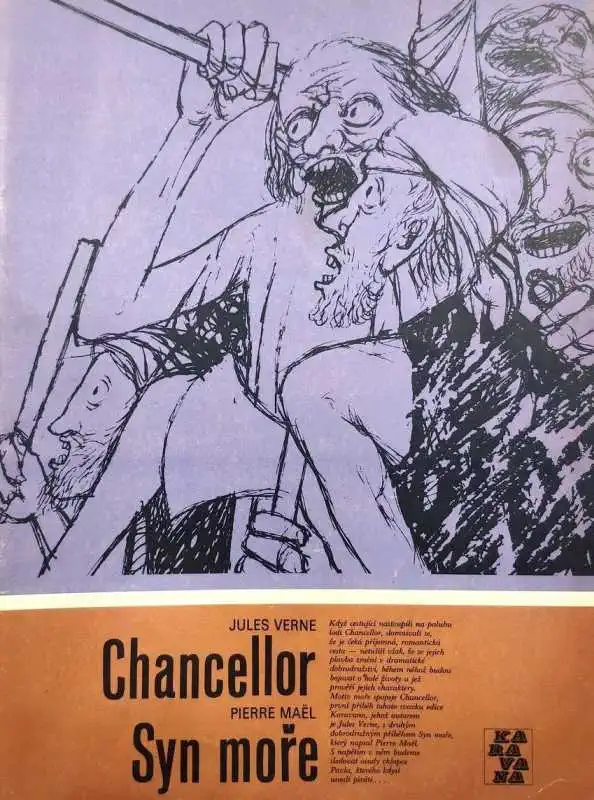 Chancellor - Jules Verne / Syn moře - Pierre Mael /bazarové zboží/