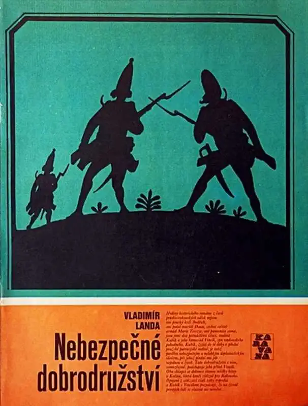 Nebezpečné dobrodružství - Vladimír Landa /bazarové zboží/