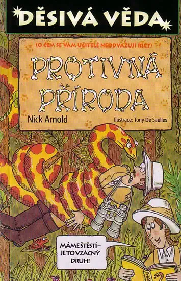 Děsivá věda - Protivná příroda - Nick Arnold