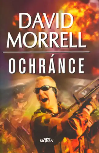 Ochránce - David Morrell /bazarové zboží/