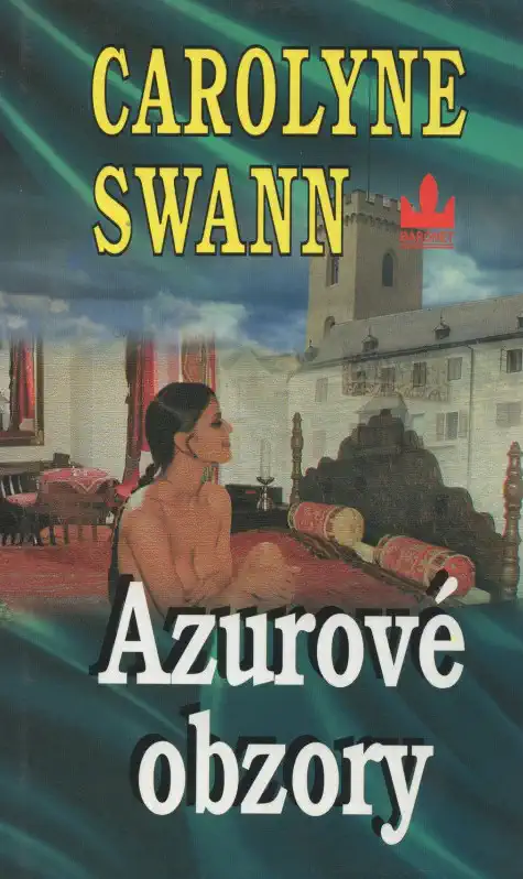 Azurové obzory - Carolyne Swan /bazarové zboží/