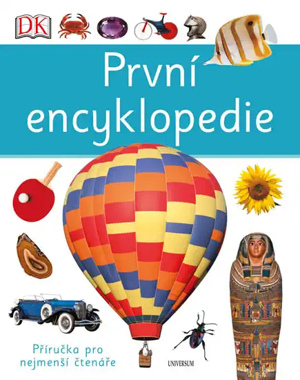 První encyklopedie - kolektiv autorů
