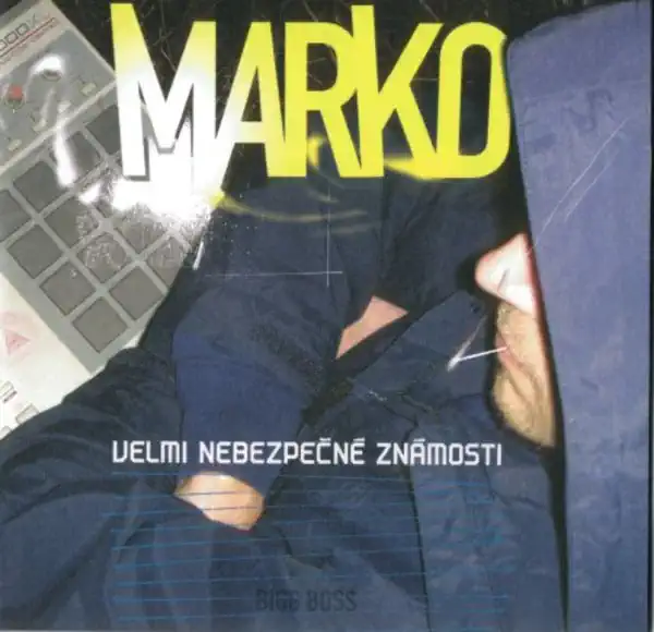 Marko - Velmi nebezpečné známosti - CD /plast/