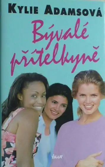 Bývalé přítelkyně - Kylie Adamsová /bazarové zboží/