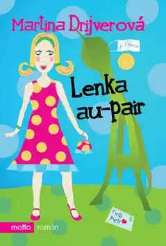 Lenka au-pair - Martina Drijverová