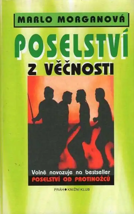 Poselství z věčnosti - Marlo Morganová/bazarové zboží/
