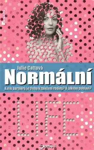 Normální - Julie Cattová /bazarové zboží/