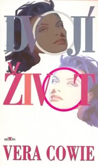 Dvojí život - Vera Cowie /bazarové zboží/