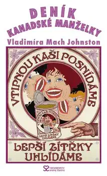 Deník kanadské manželky - Vladimíra Mach Johnston
