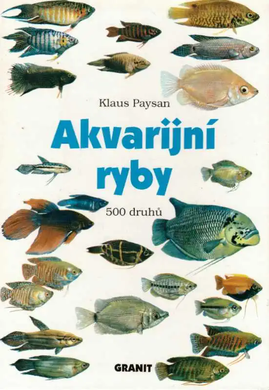 Akvarijní ryby - Klaus Paysan /bazarové zboží/