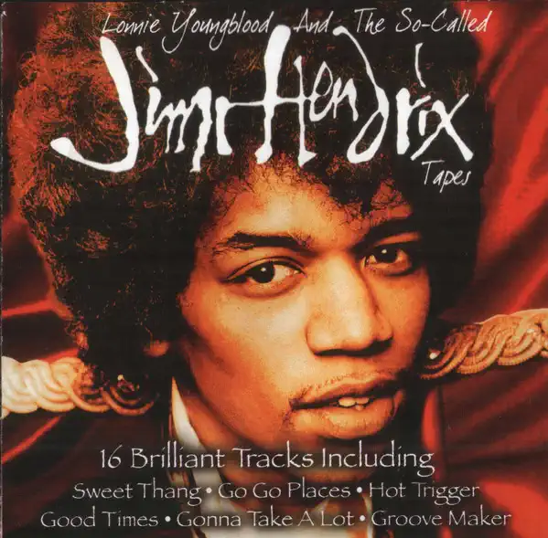 Jimi Hendrix - Lonnie Youngblood And The So-Called Tapes - CD /plast/