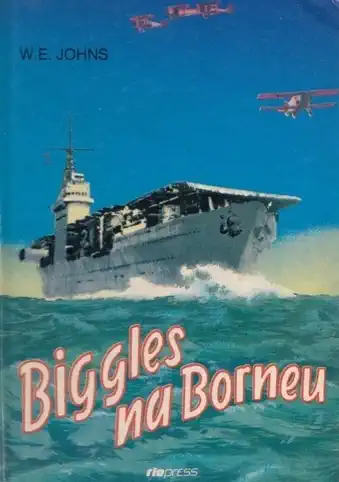 Biggles na Borneu - W.E. Johns /bazarové zboží/