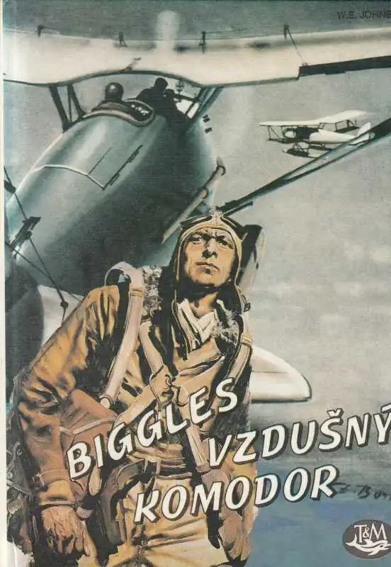 Biggles vzdušný komodor - W.E. Johns /bazarové zboží/