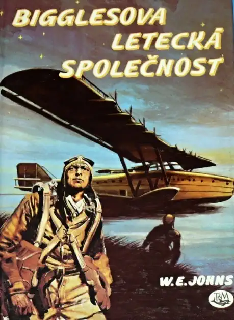 Bigglesova letecká společnost - W.E. Johns /bazarové zboží/