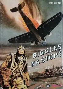 Biggles na stopě - W.E. Johns /bazarové zboží/