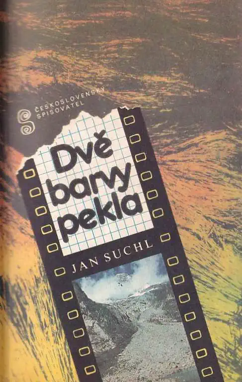 Dvě barvy pekla - Jan Suchl /bazarové zboží/
