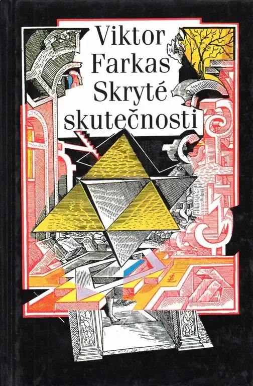 Skryté skutečnosti - Viktor Farkas /bazarové zboží/